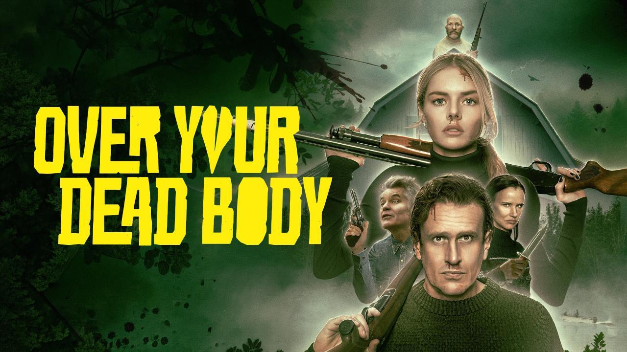 فيلم Over Your Dead Body 2026 مترجم كامل بجودة عالية HD